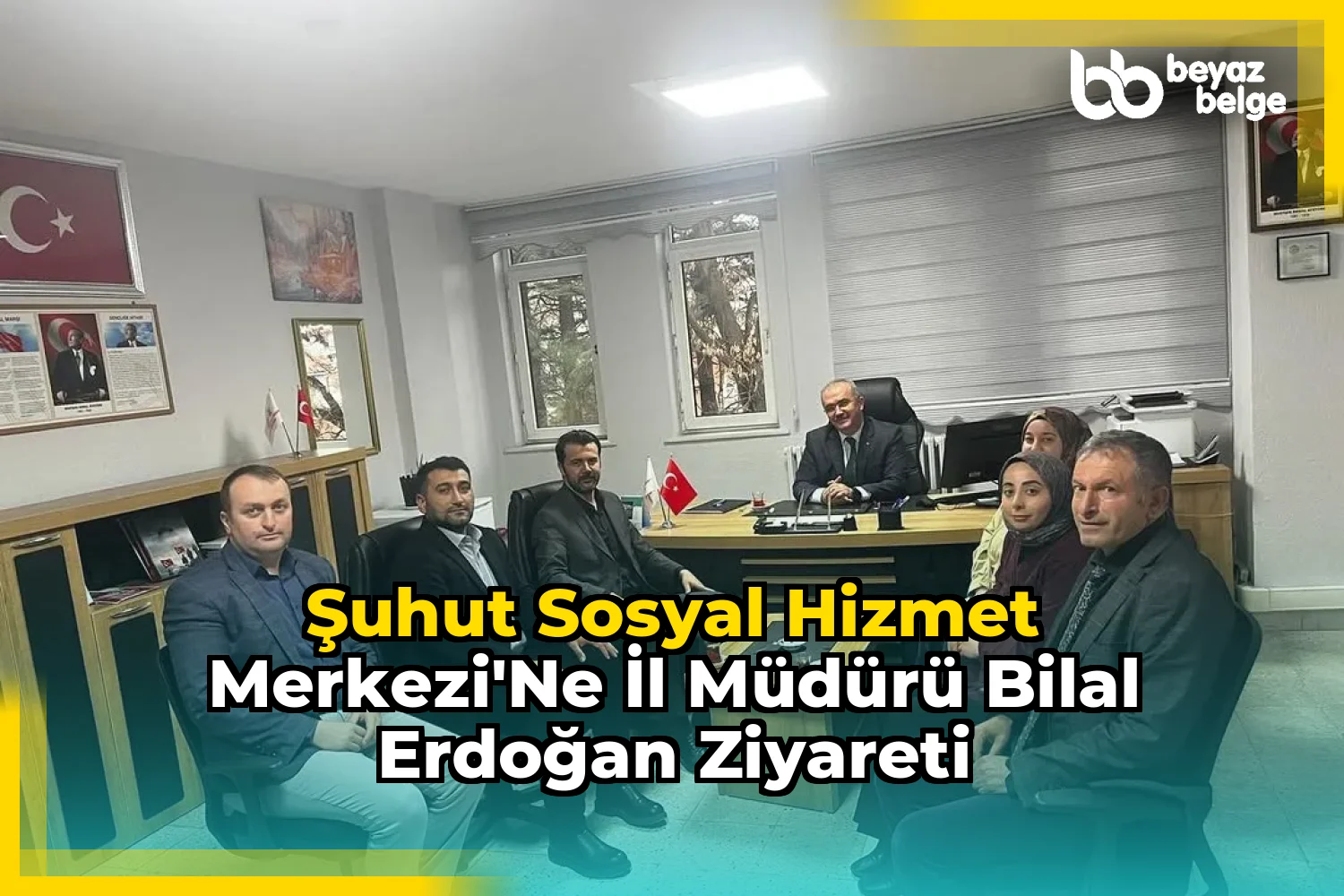 Şuhut Sosyal Hizmet Merkezi'ne İl Müdürü Bilal Erdoğan Ziyareti