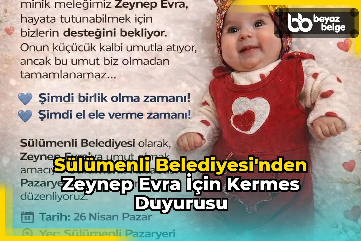 Sülümenli Belediyesi'nden Zeynep Evra İçin Kermes Duyurusu