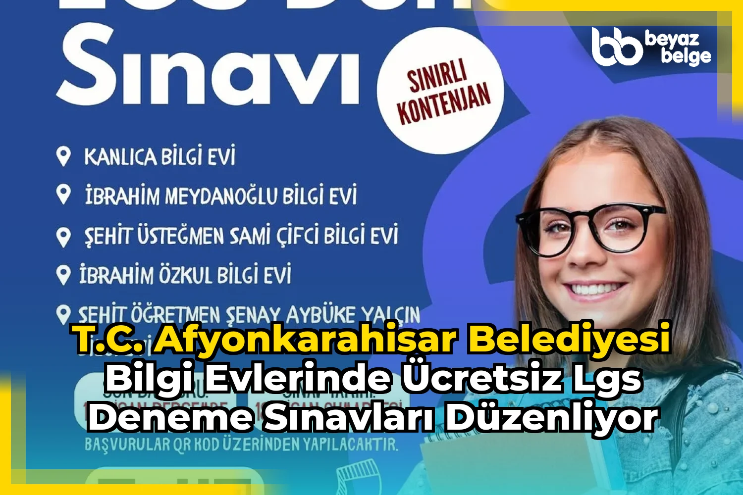 T.C. Afyonkarahisar Belediyesi Bilgi Evlerinde Ücretsiz LGS Deneme Sınavları Düzenliyor