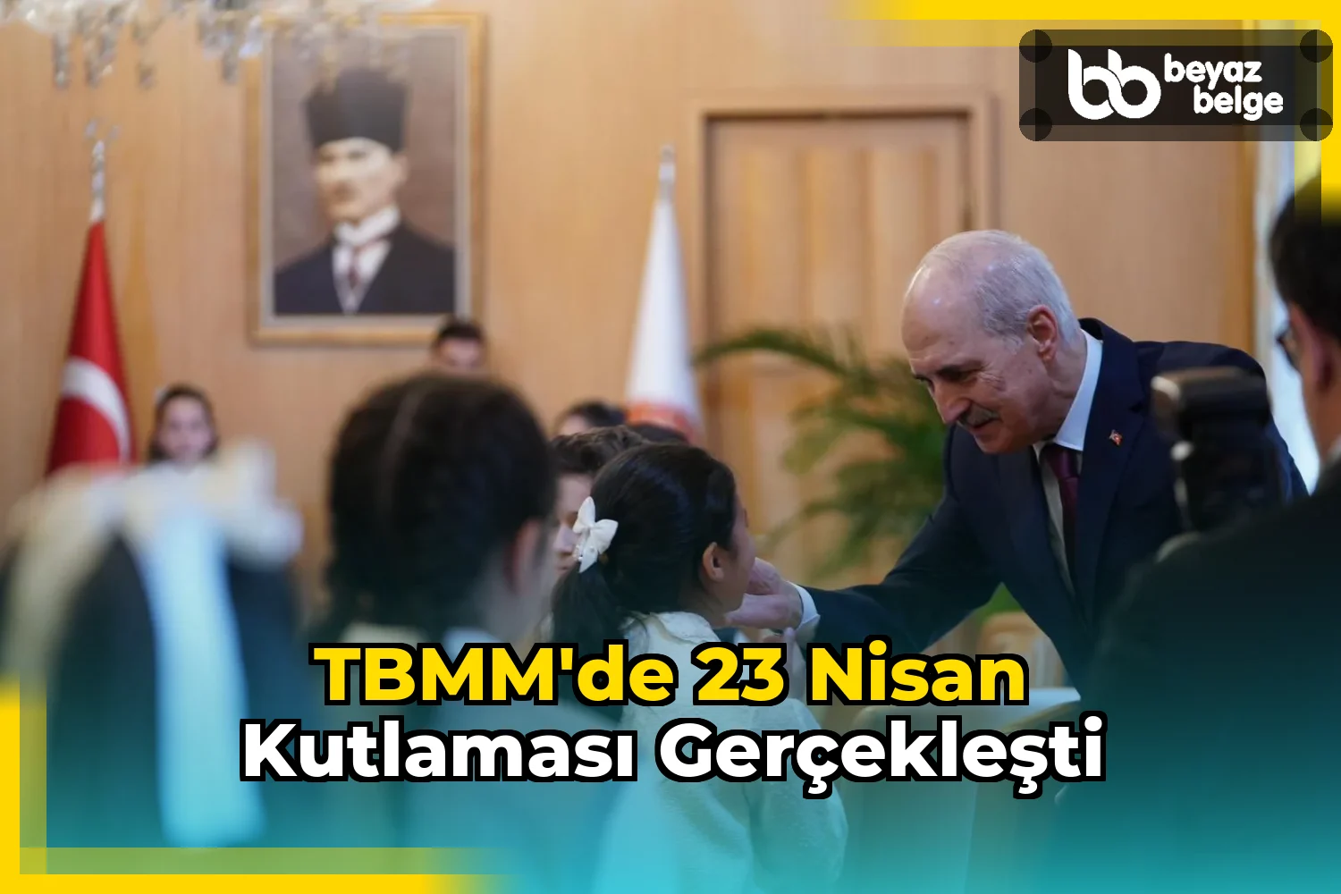 TBMM'de 23 Nisan Kutlaması Gerçekleşti