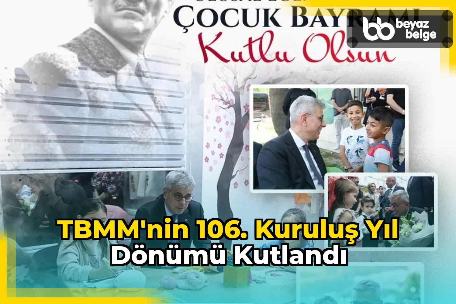 TBMM'nin 106. kuruluş yıl dönümü kutlandı