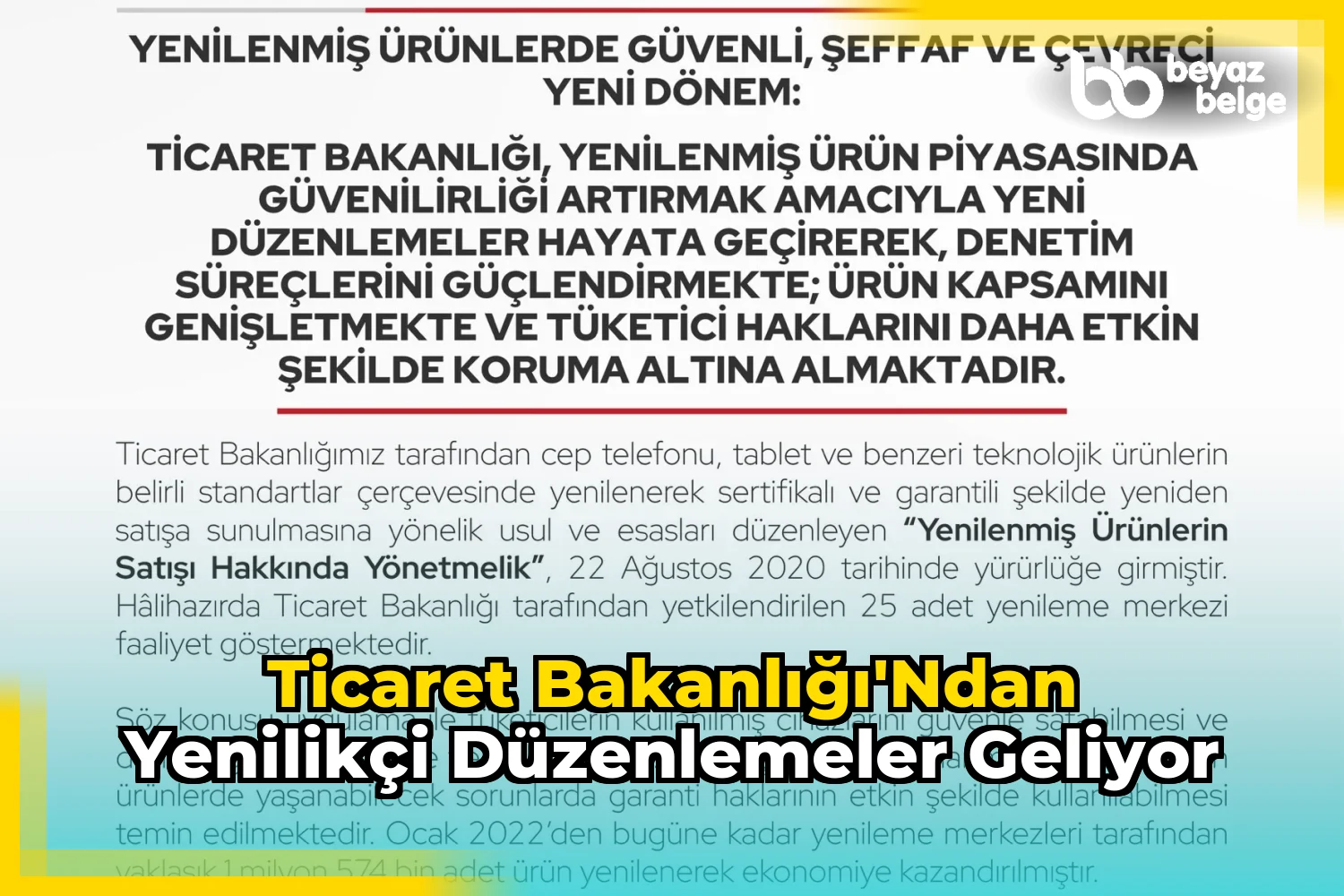 Ticaret Bakanlığı'ndan Yenilikçi Düzenlemeler Geliyor