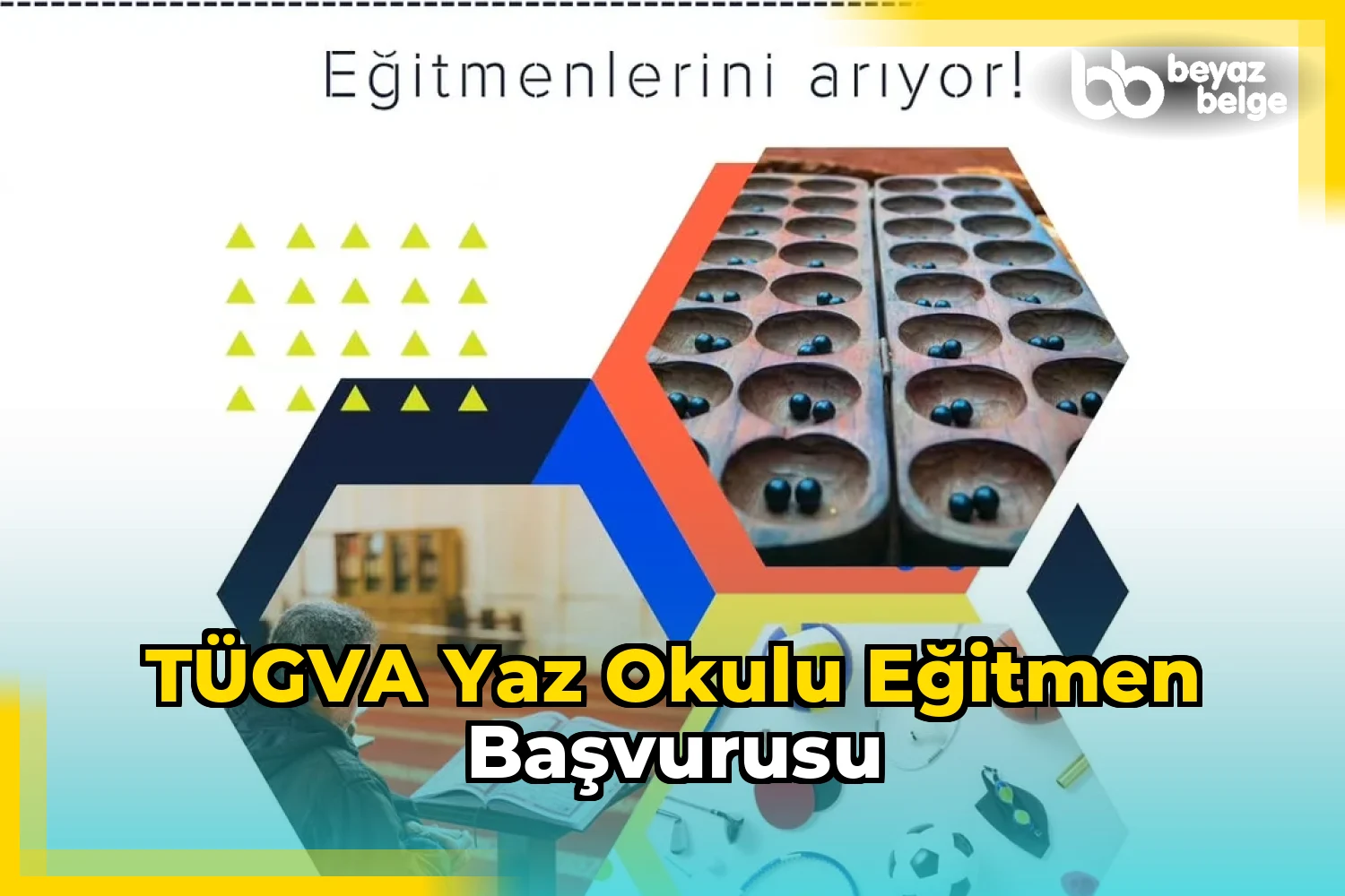 TÜGVA Yaz Okulu Eğitmen Başvurusu