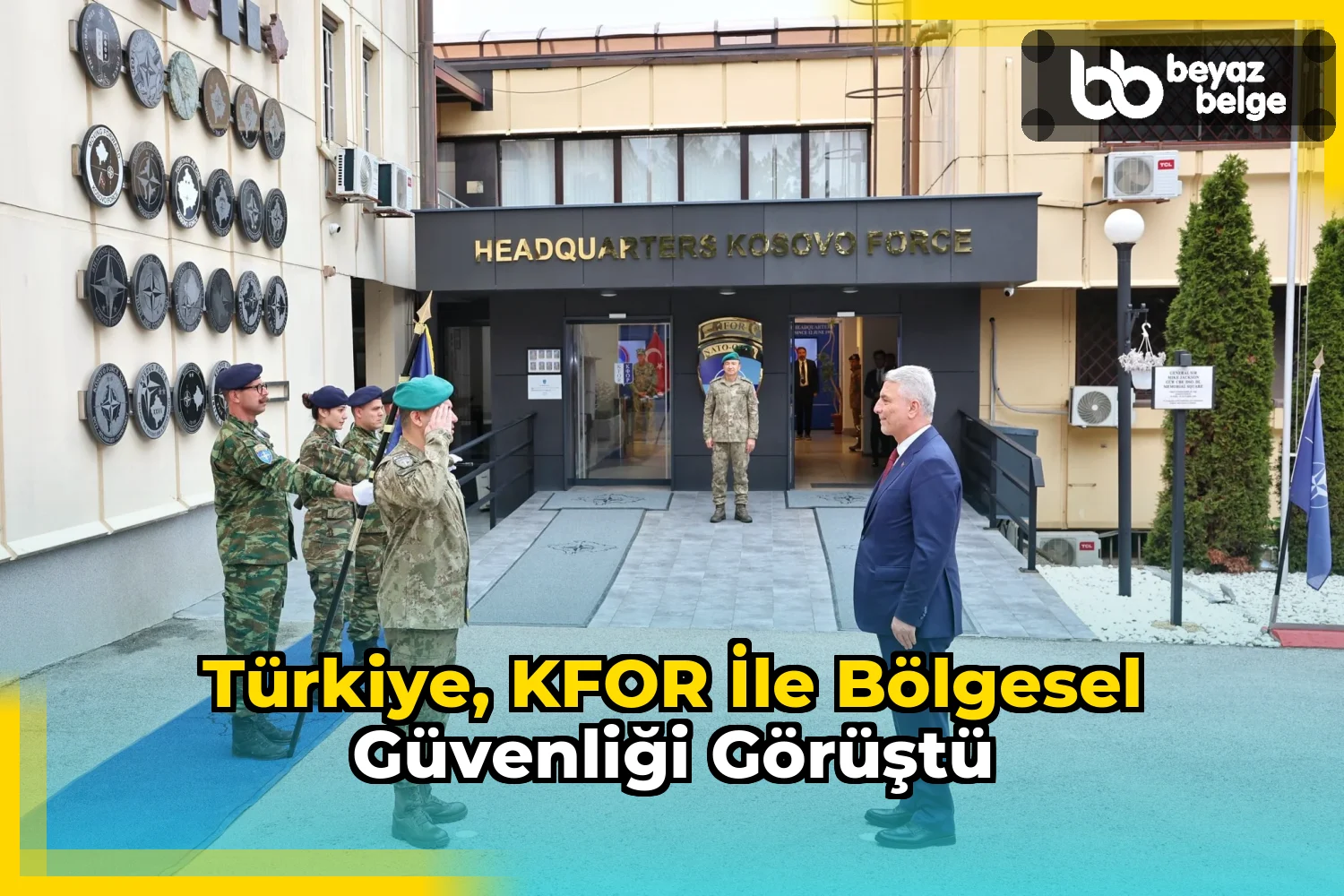 Türkiye, KFOR ile bölgesel güvenliği görüştü