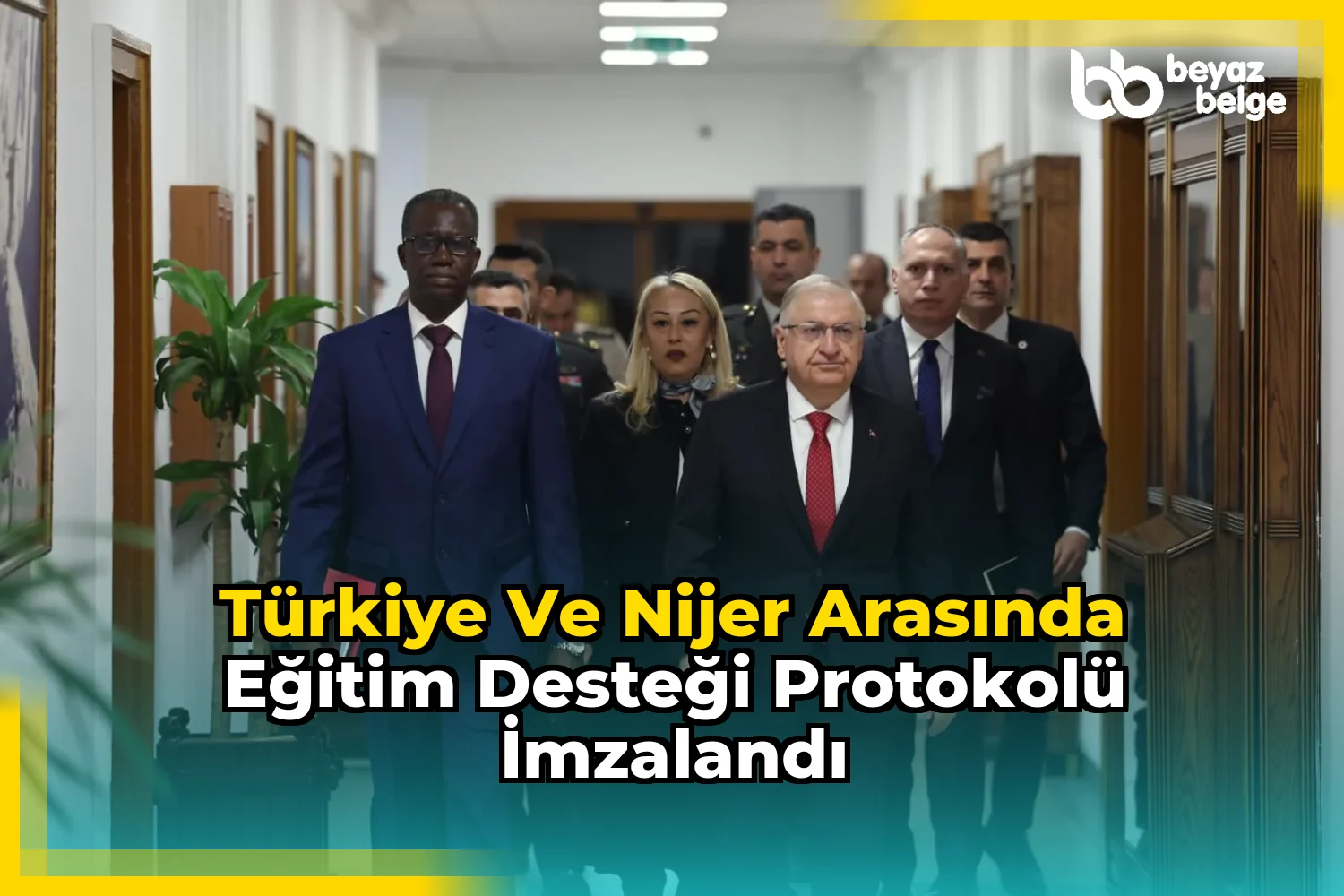 Türkiye ve Nijer arasında eğitim desteği protokolü imzalandı
