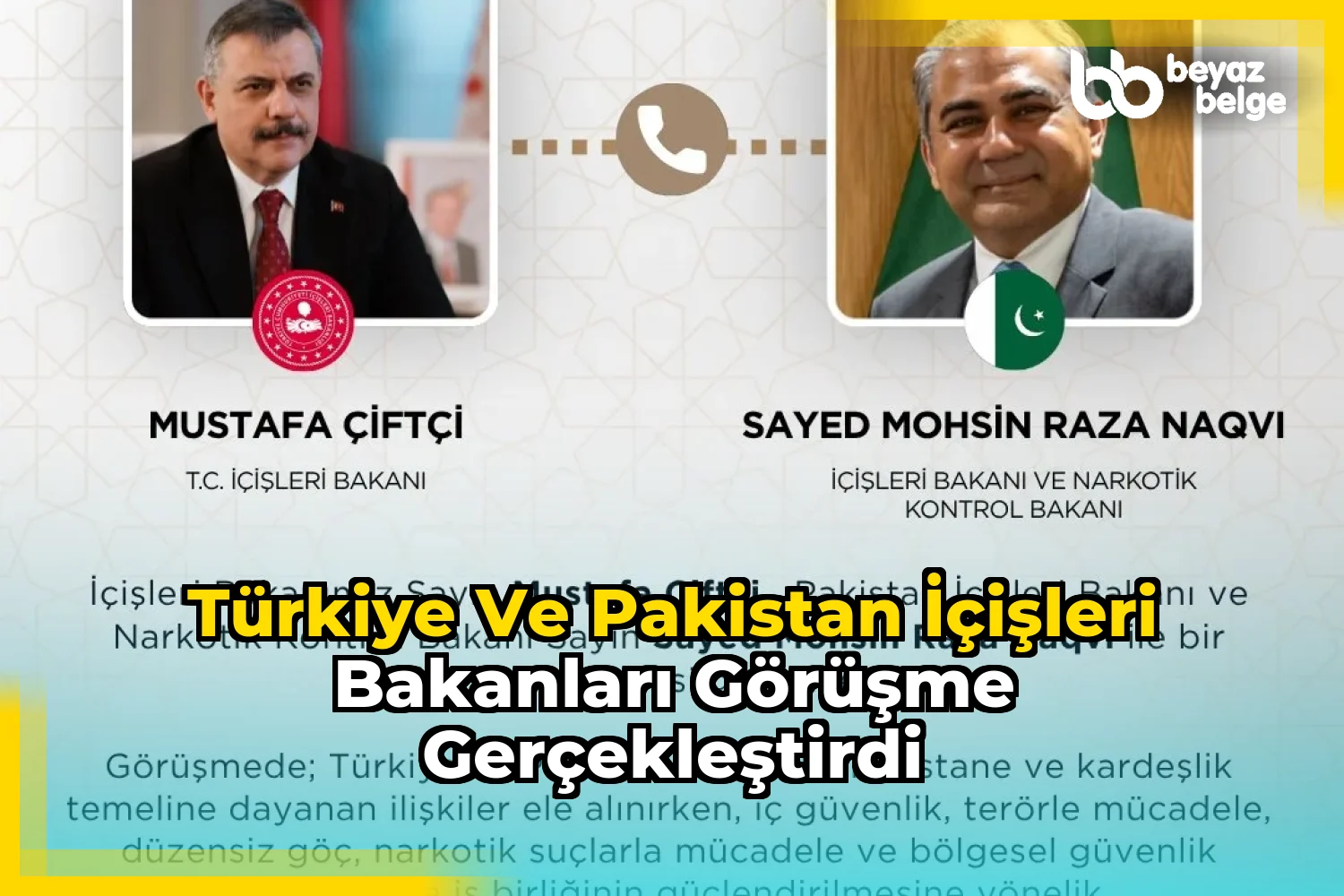 Türkiye ve Pakistan İçişleri Bakanları görüşme gerçekleştirdi