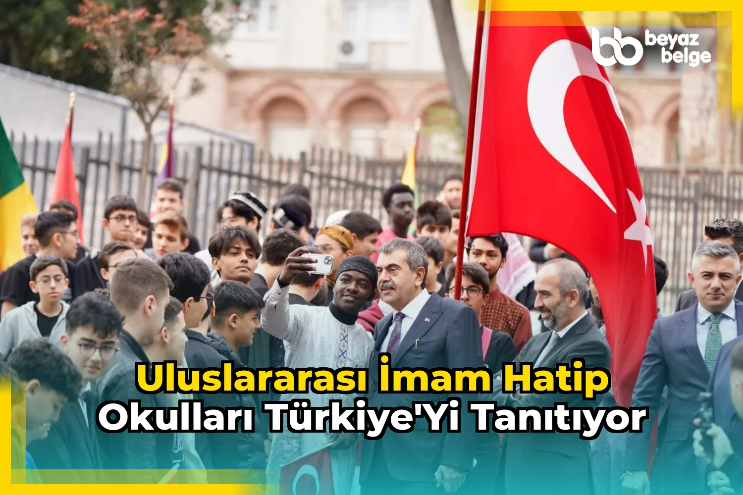 Uluslararası İmam Hatip Okulları Türkiye'yi Tanıtıyor