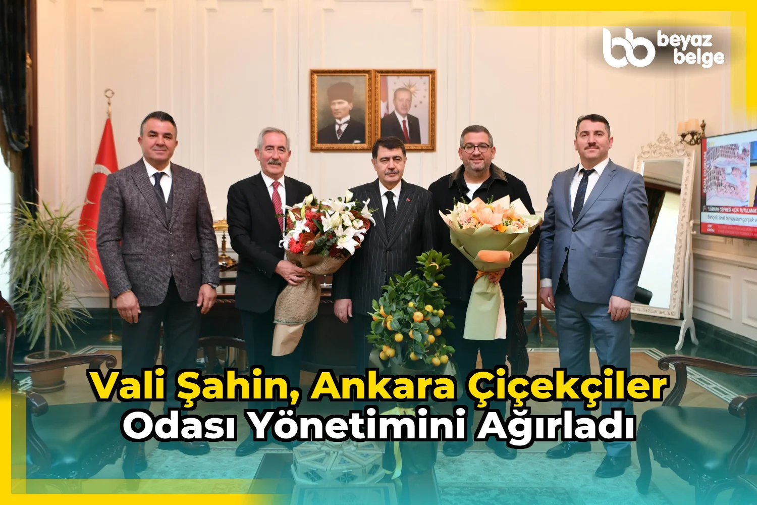 Vali Şahin, Ankara Çiçekçiler Odası Yönetimini Ağırladı