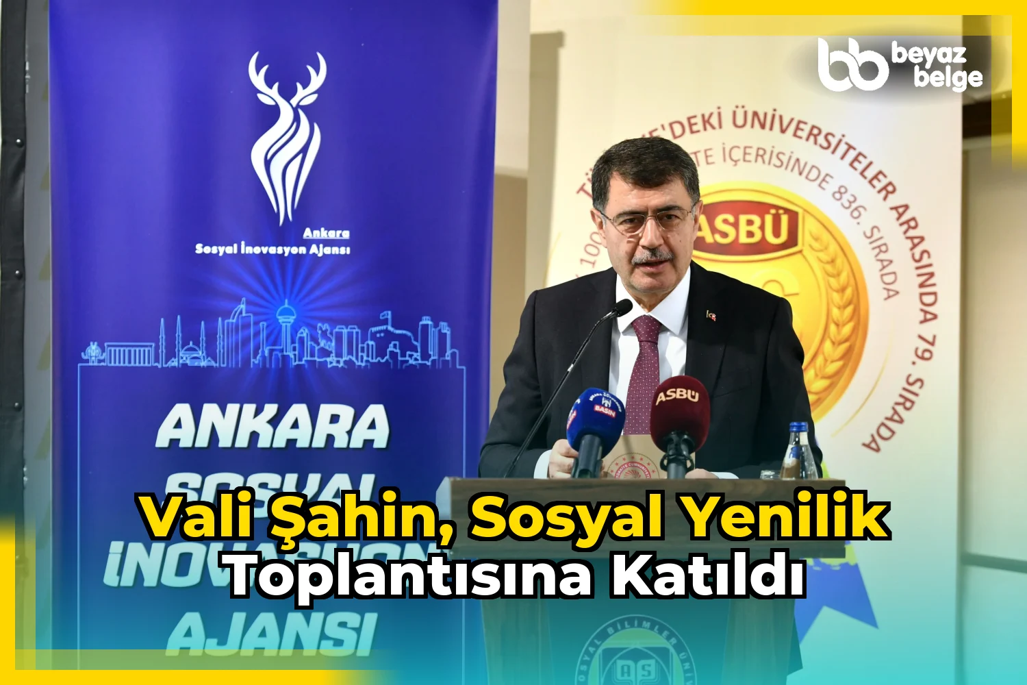 Vali Şahin, Sosyal Yenilik Toplantısına Katıldı
