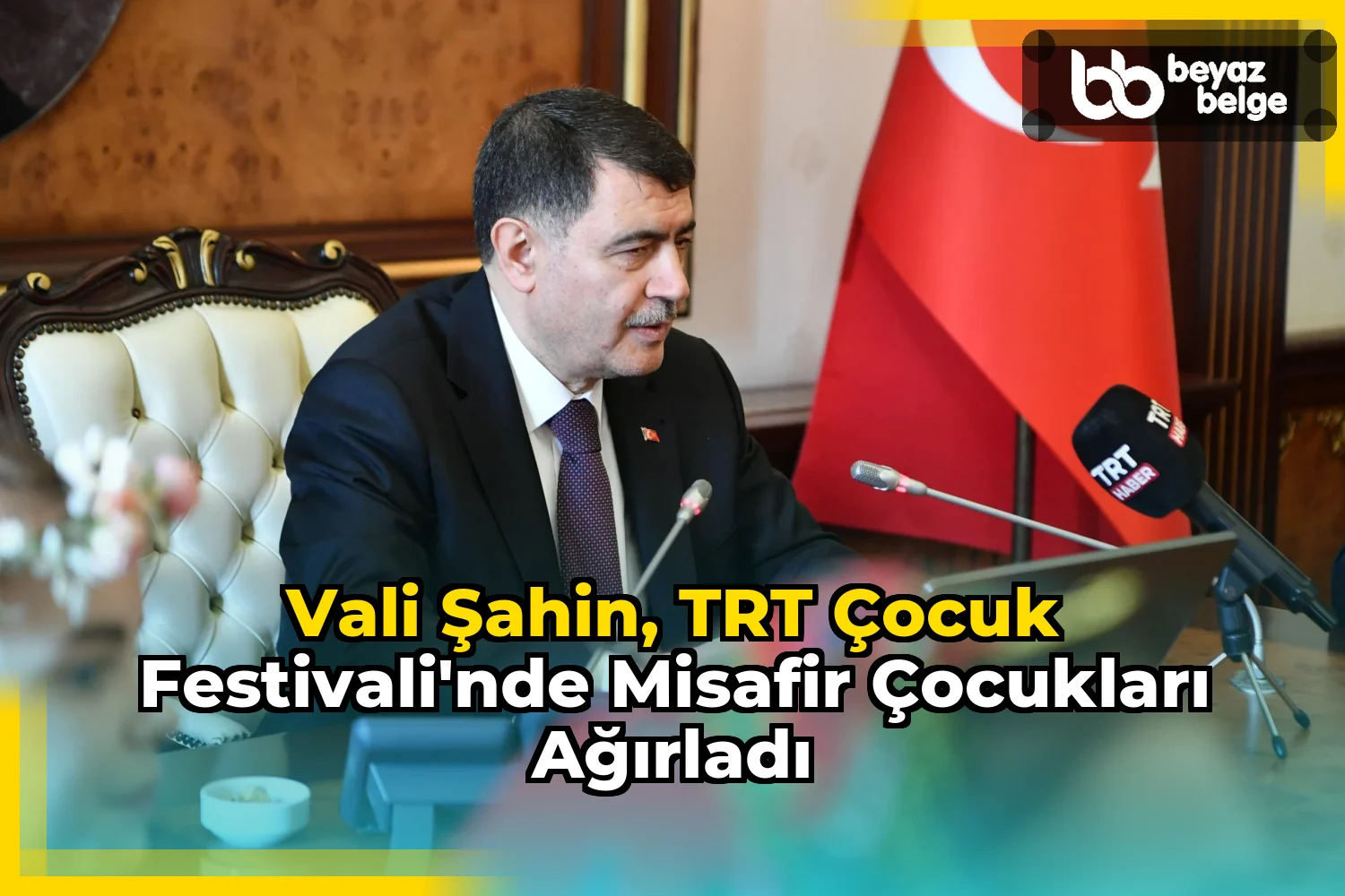 Vali Şahin, TRT Çocuk Festivali'nde misafir çocukları ağırladı