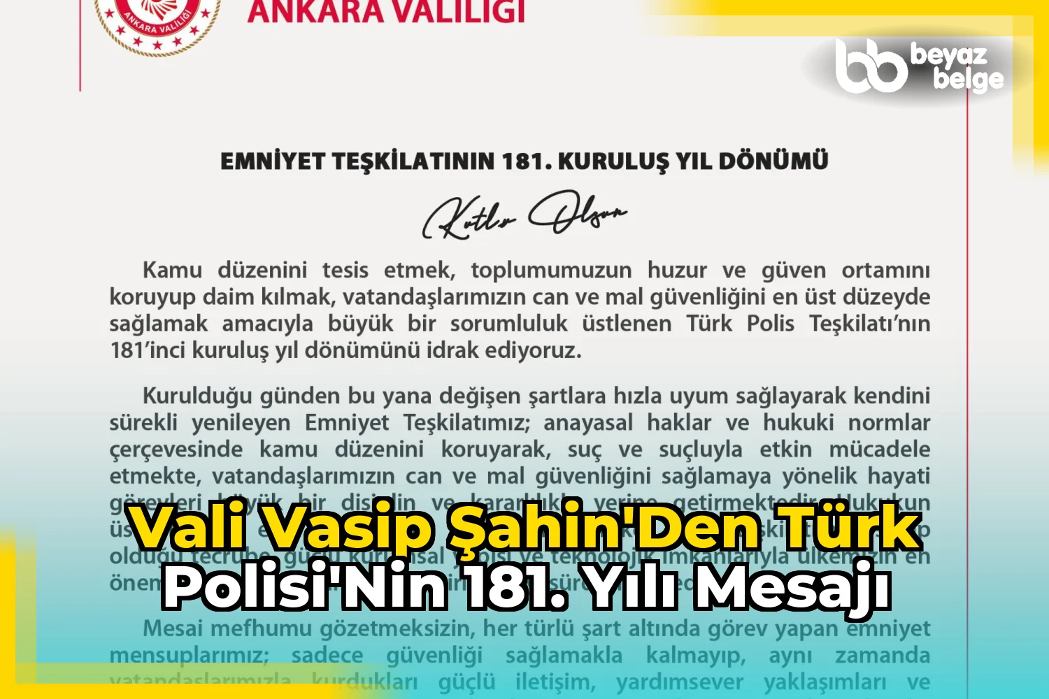 Vali Vasip Şahin'den Türk Polisi'nin 181. Yılı Mesajı