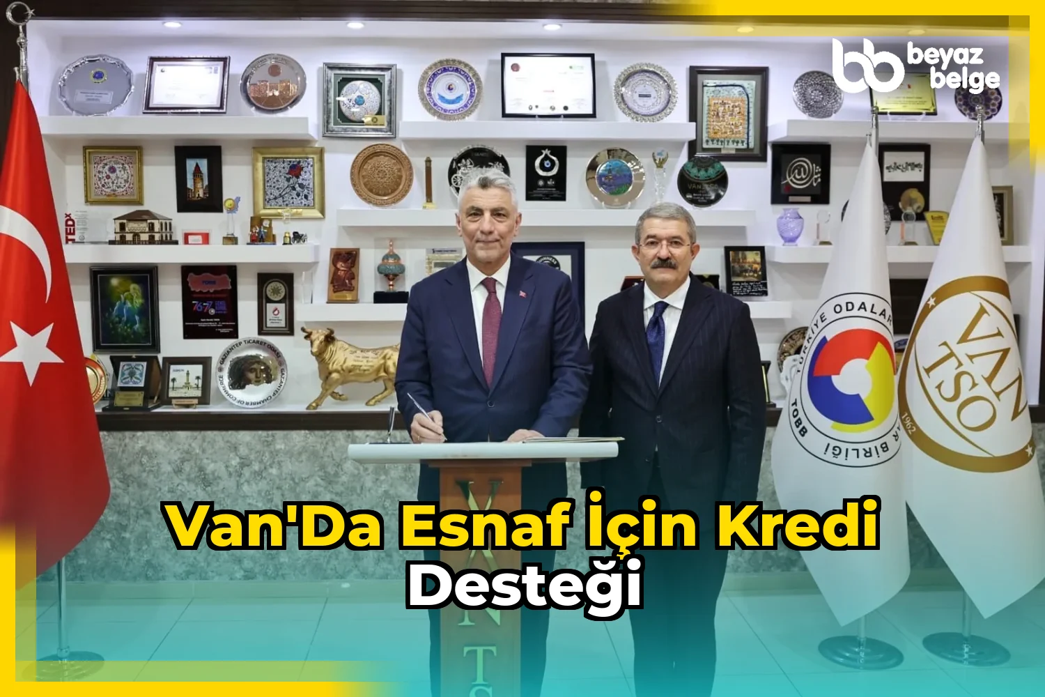 Van'da Esnaf İçin Kredi Desteği