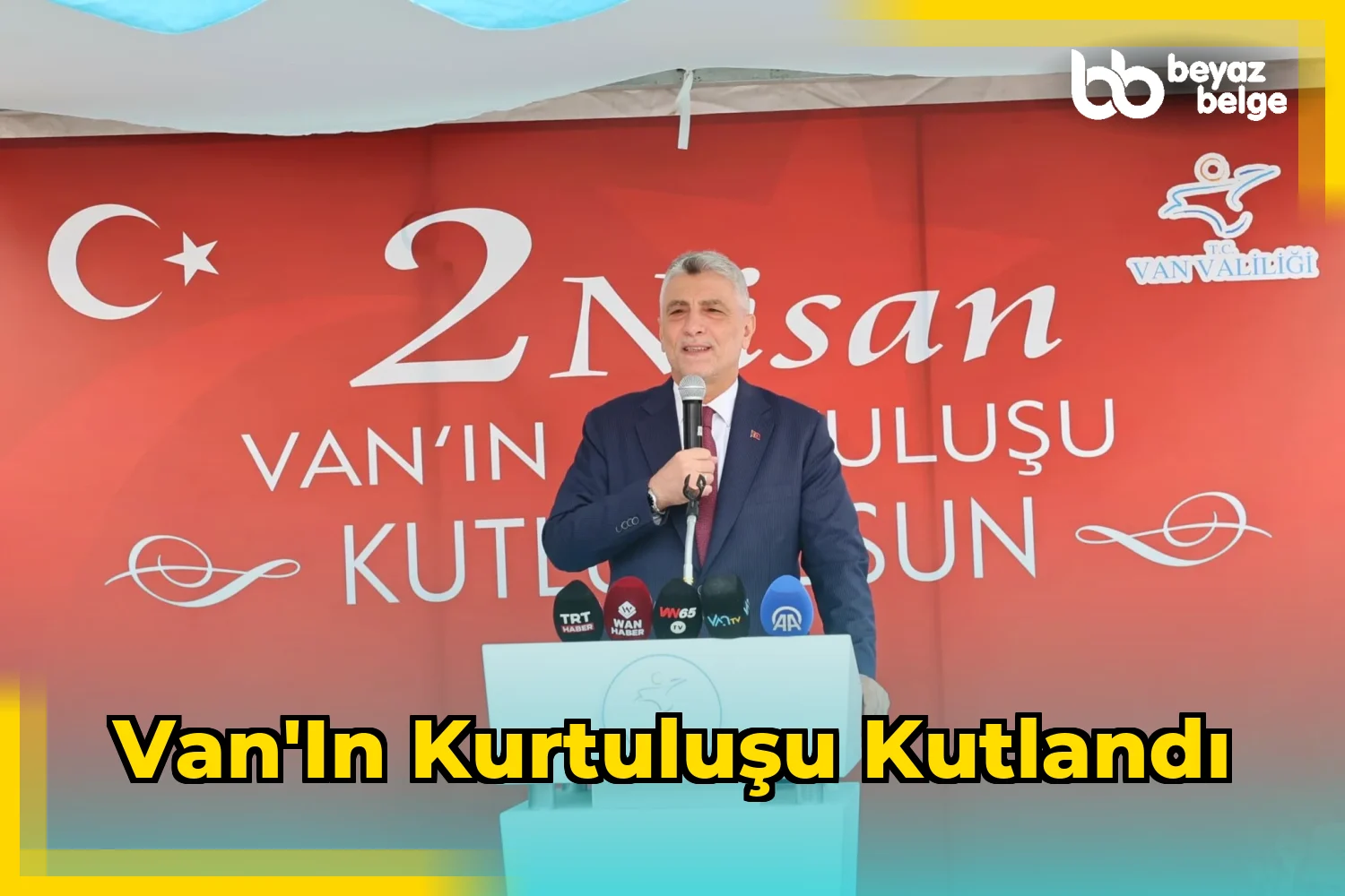 Van'ın Kurtuluşu Kutlandı