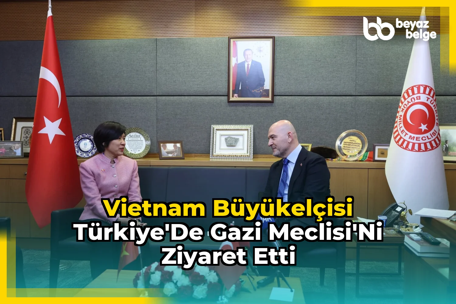Vietnam Büyükelçisi Türkiye'de Gazi Meclisi'ni Ziyaret Etti
