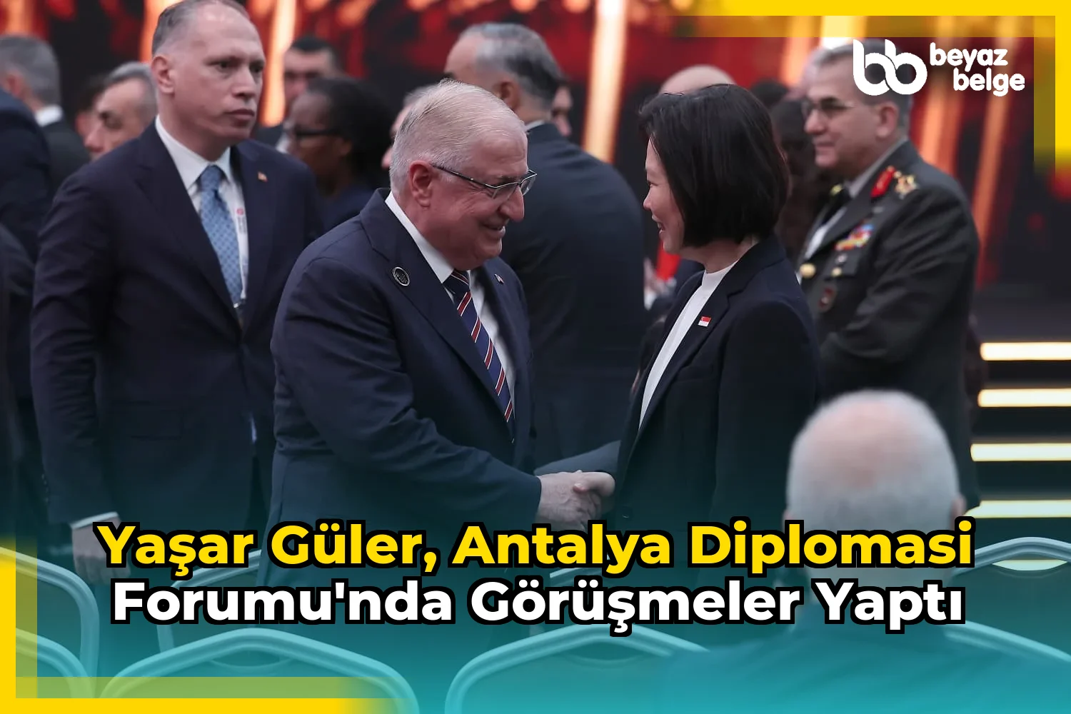Yaşar Güler, Antalya Diplomasi Forumu'nda görüşmeler yaptı