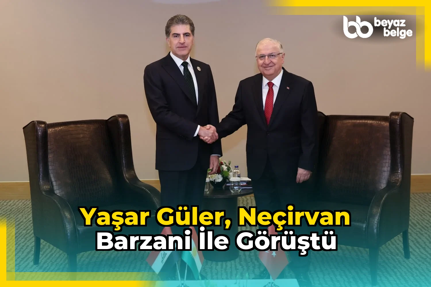 Yaşar Güler, Neçirvan Barzani ile görüştü