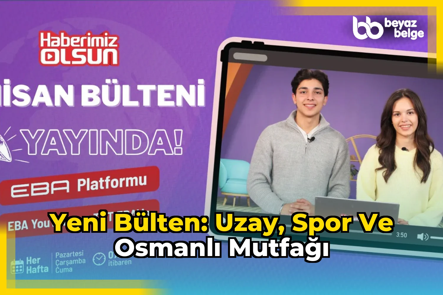 Yeni Bülten: Uzay, Spor ve Osmanlı Mutfağı