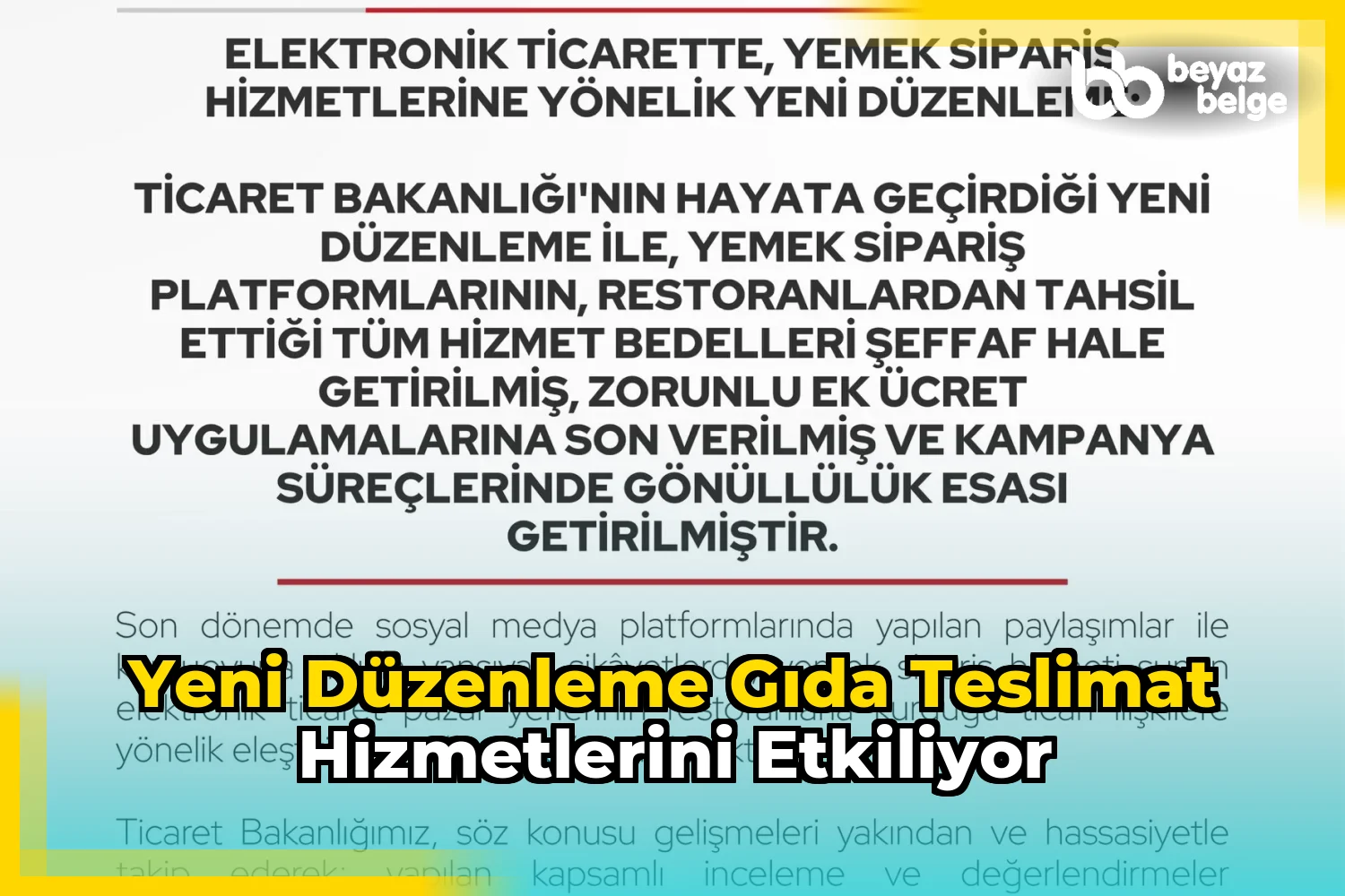Yeni düzenleme gıda teslimat hizmetlerini etkiliyor