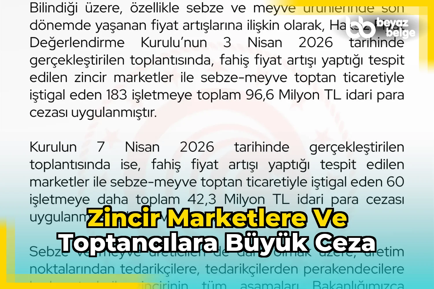 Zincir marketlere ve toptancılara büyük ceza