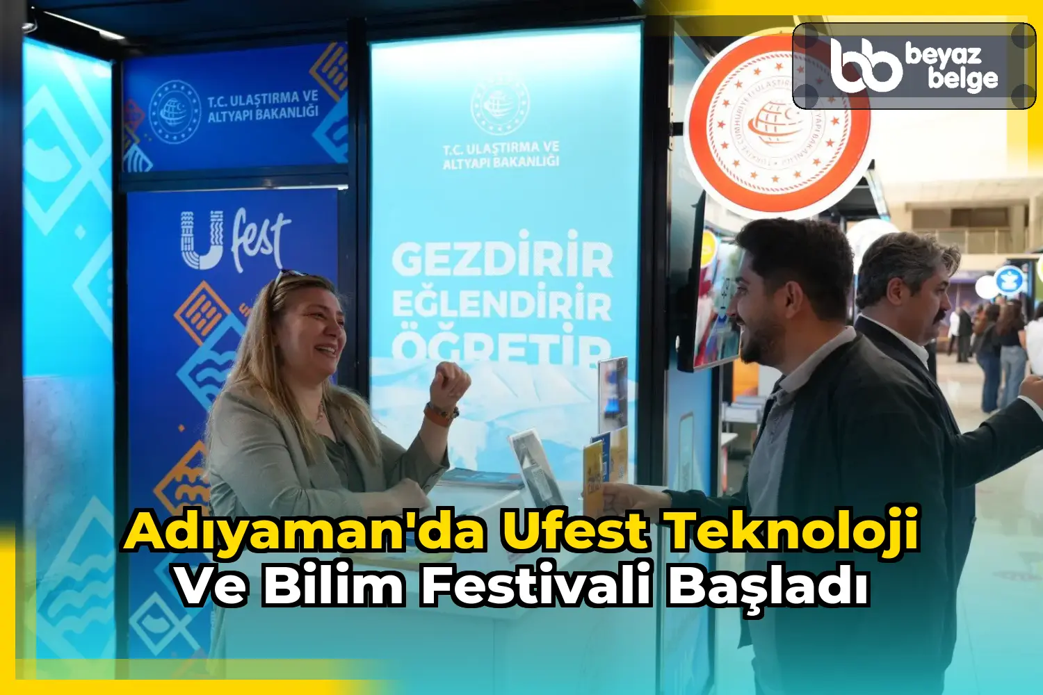 Adıyaman'da Ufest Teknoloji ve Bilim Festivali Başladı