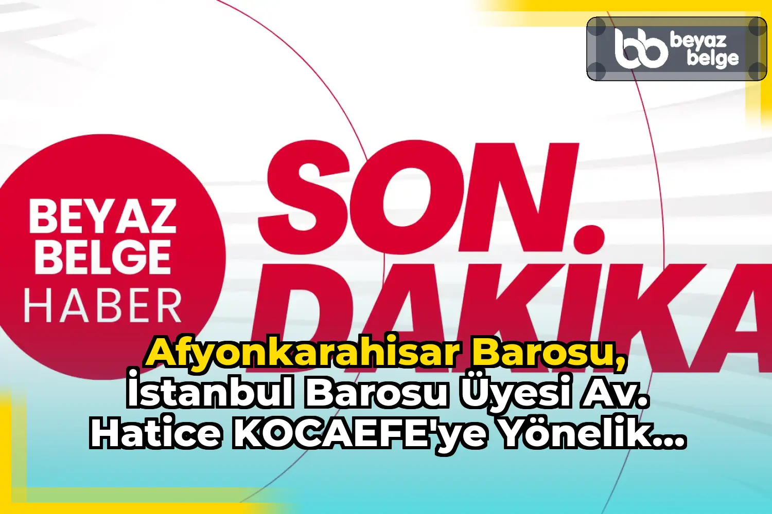 Afyonkarahisar Barosu, İstanbul Barosu Üyesi Av. Hatice KOCAEFE'ye Yönelik Gerçekleşen Saldırıyı Kınıyor