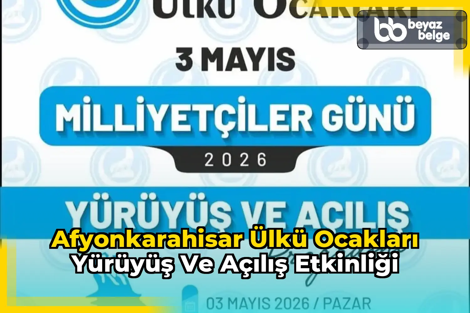 Afyonkarahisar Ülkü Ocakları Yürüyüş ve Açılış Etkinliği