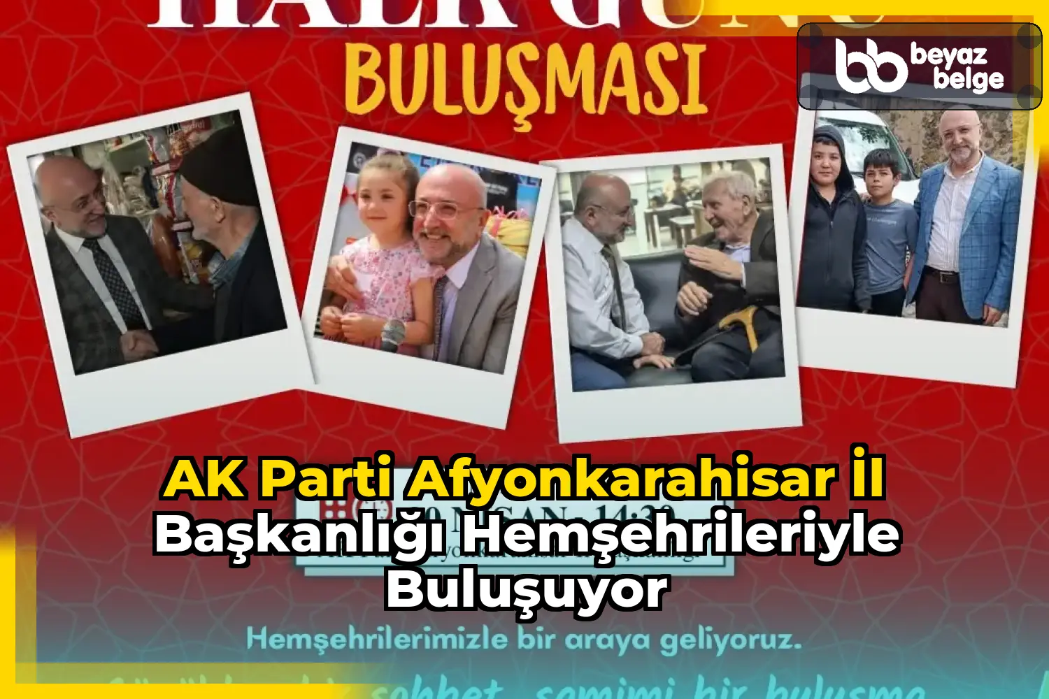 AK Parti Afyonkarahisar İl Başkanlığı Hemşehrileriyle Buluşuyor