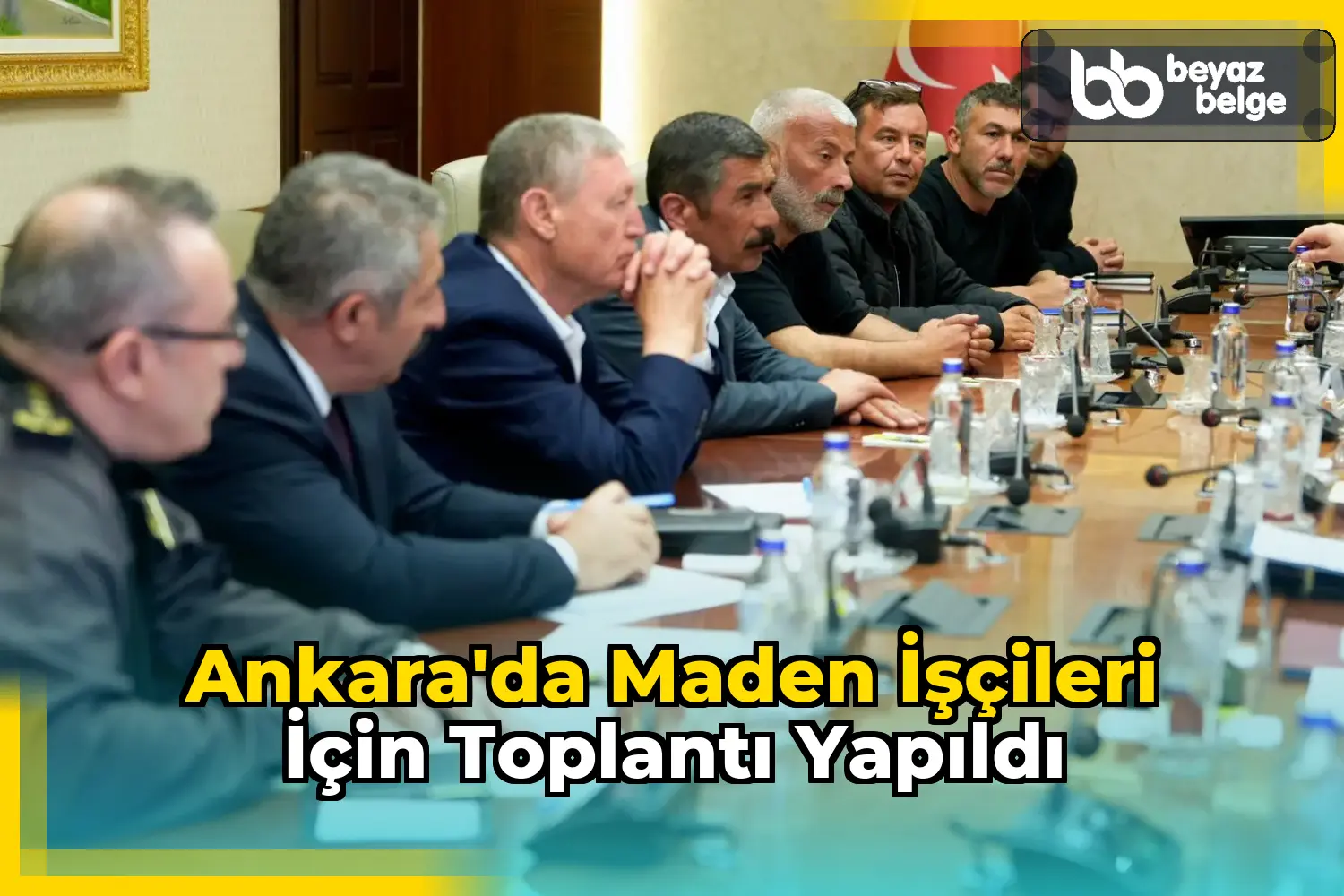 Ankara'da maden işçileri için toplantı yapıldı