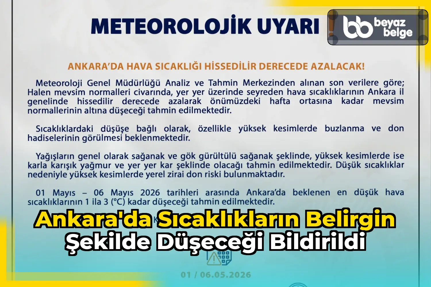 Ankara'da sıcaklıkların belirgin şekilde düşeceği bildirildi