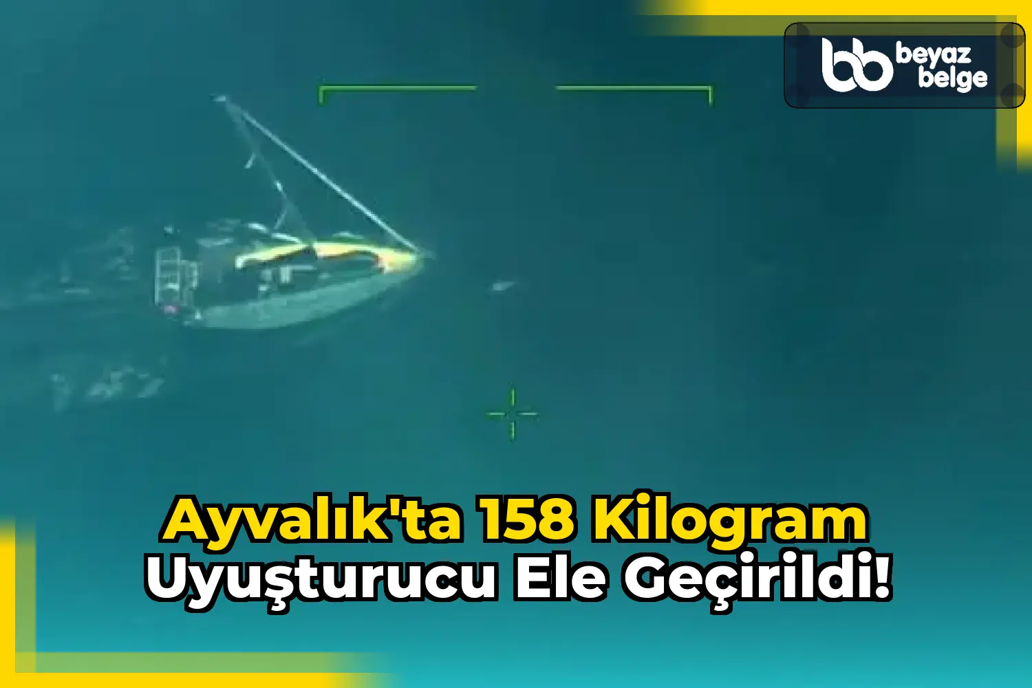 Ayvalık'ta 158 Kilogram Uyuşturucu Ele Geçirildi!