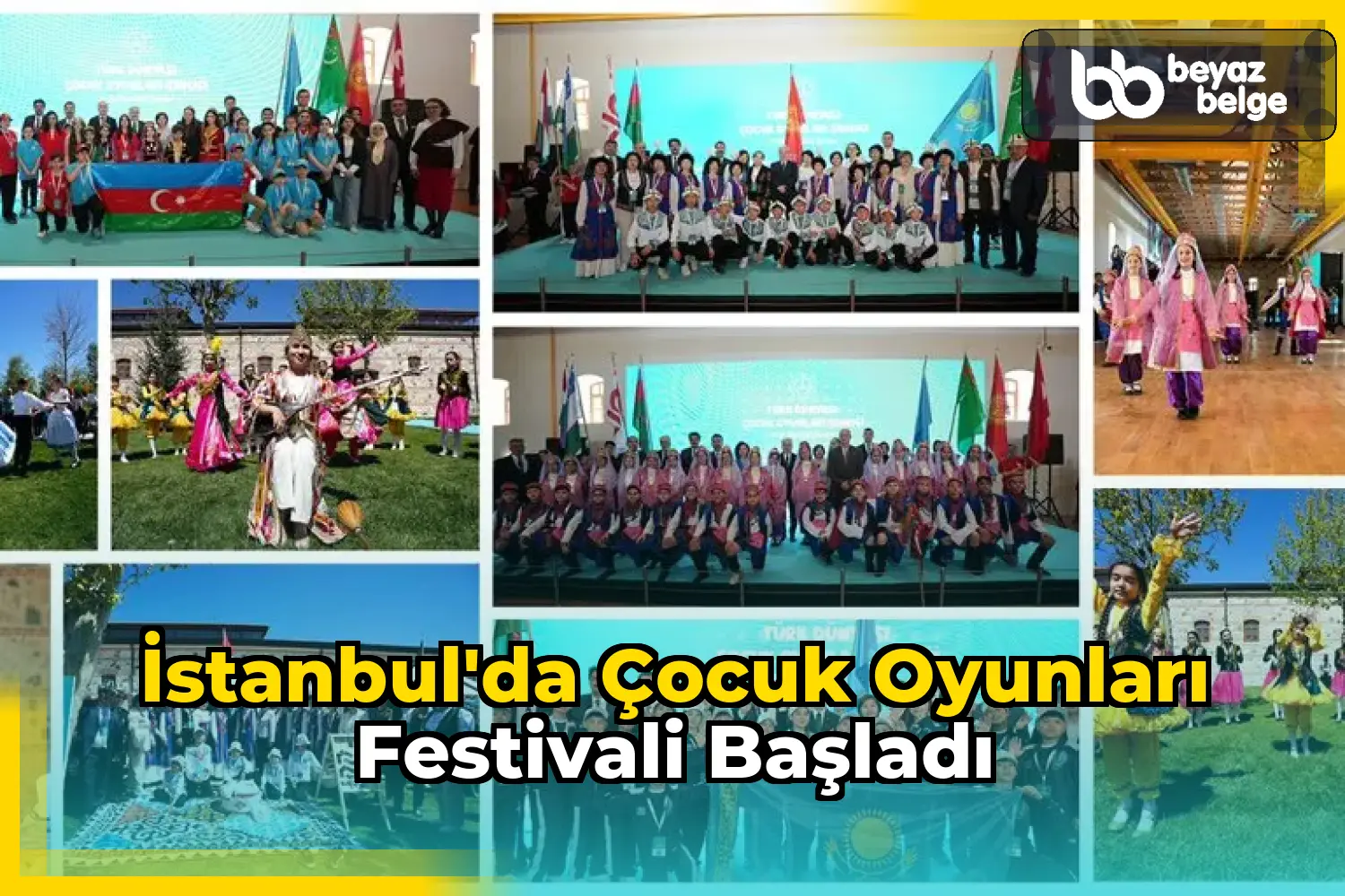 İstanbul'da Çocuk Oyunları Festivali Başladı