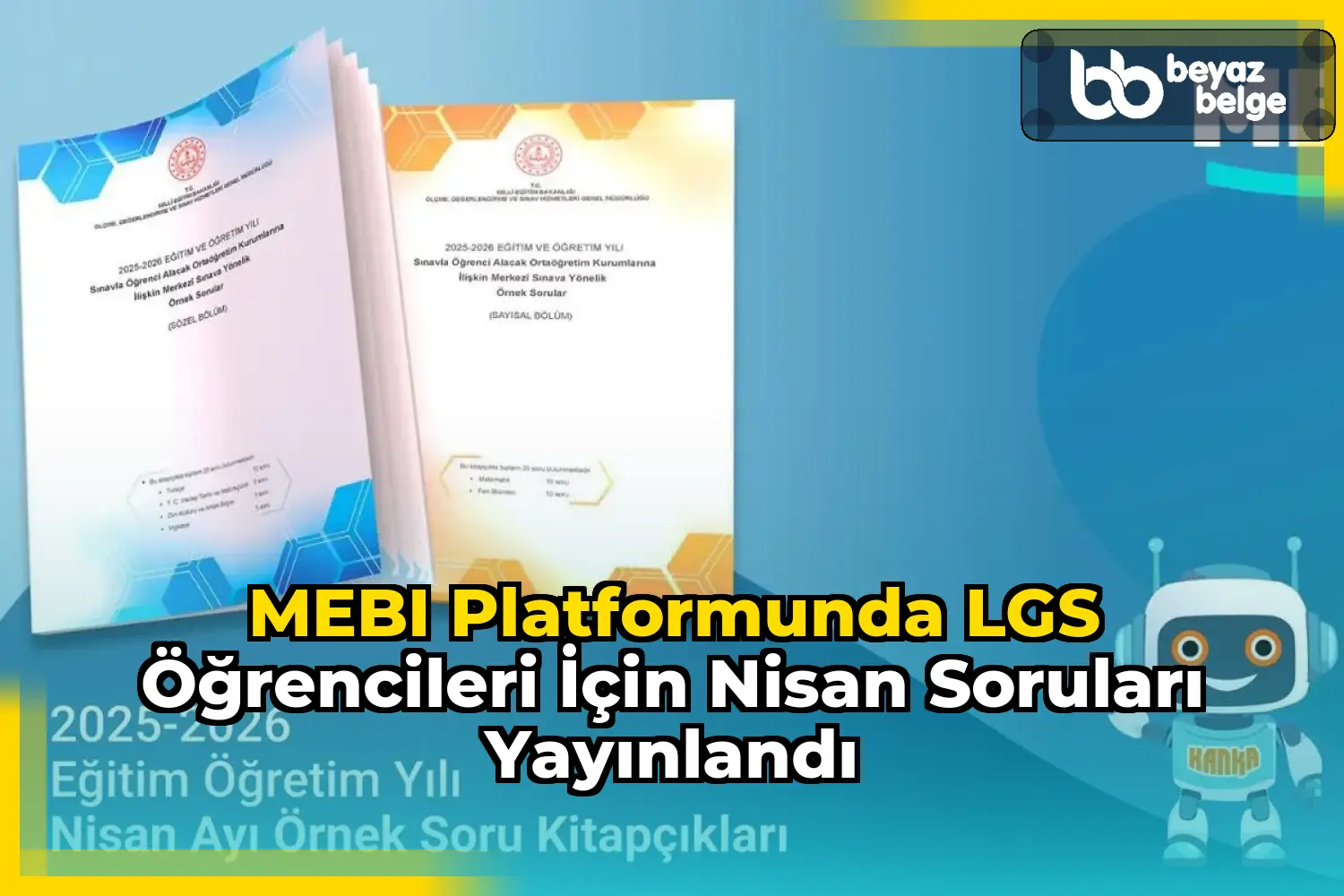 MEBI Platformunda LGS Öğrencileri için Nisan Soruları Yayınlandı