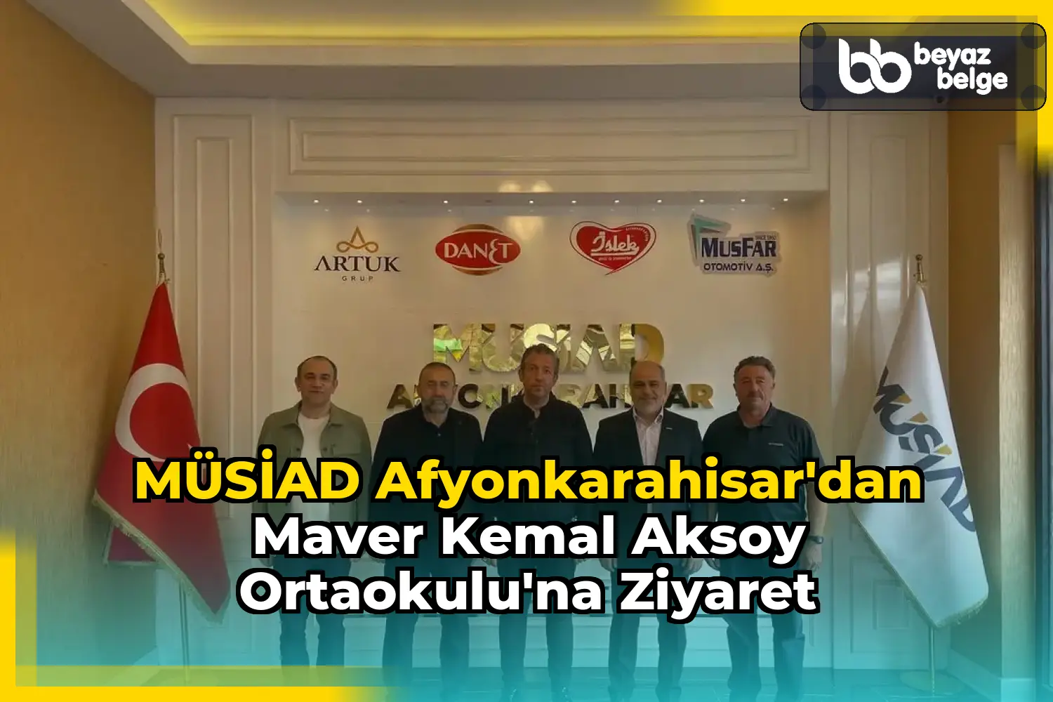 MÜSİAD AFYONKARAHİSAR'dan Maver Kemal Aksoy Ortaokulu'na Ziyaret