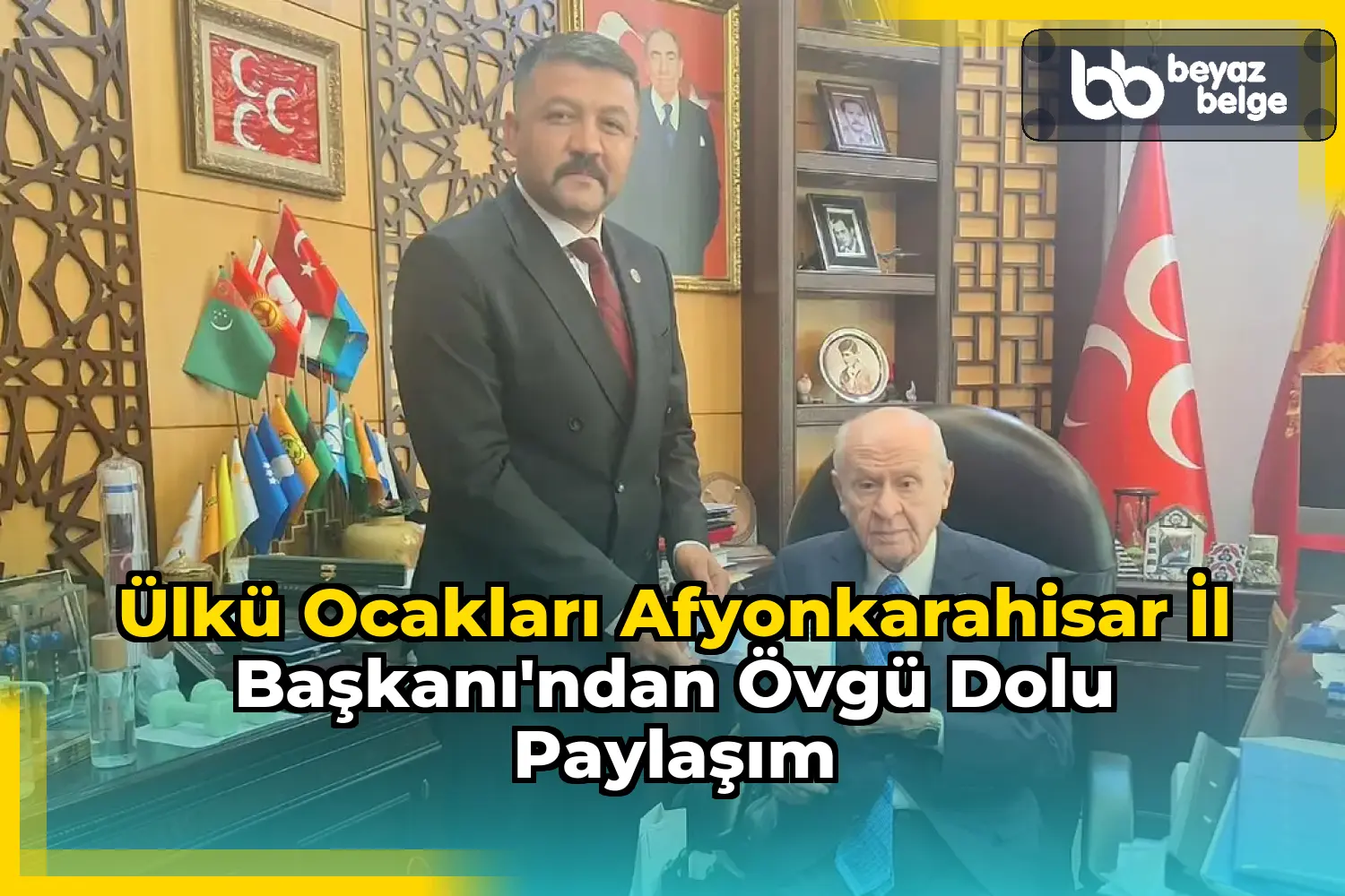 Ülkü Ocakları Afyonkarahisar İl Başkanı'ndan Övgü Dolu Paylaşım