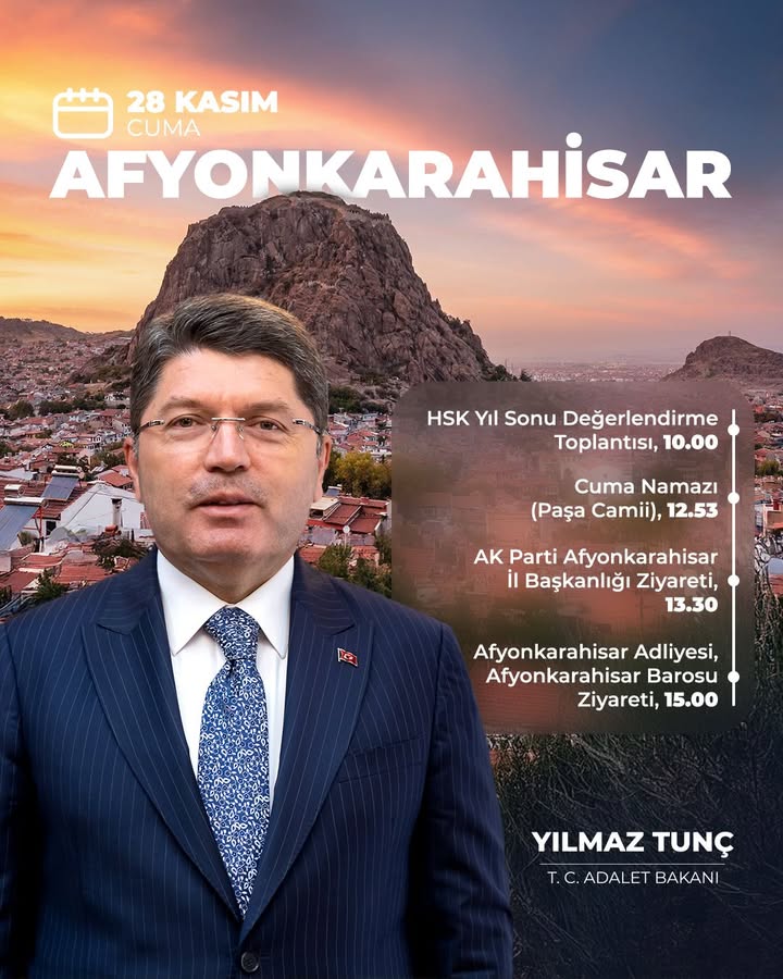 Adalet Bakanı Yılmaz TUNÇ, Afyonkarahisar'da Ziyaretlerde Bulunacak