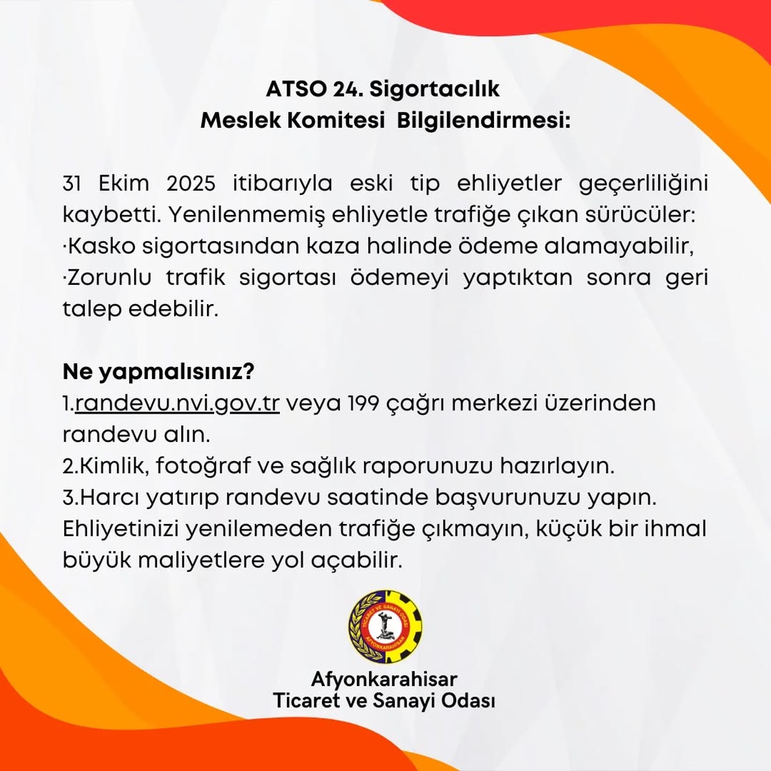 ATSO 24. Sigortacılık Meslek Komitesi Bilgilendirmesi: Ehliyet Yenileme Uyarısı