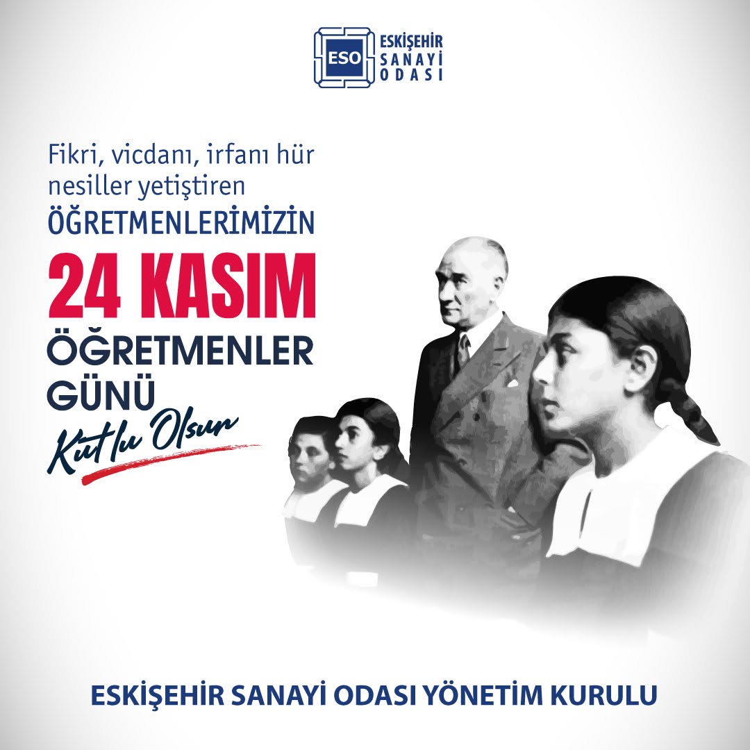 24 Kasım Öğretmenler Günü Kutlu Olsun!