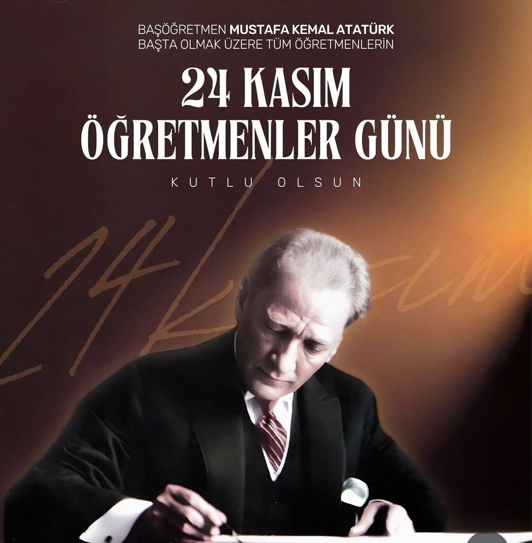 Öğretmenlerin Önemi ve 24 Kasım Öğretmenler Günü Kutlaması