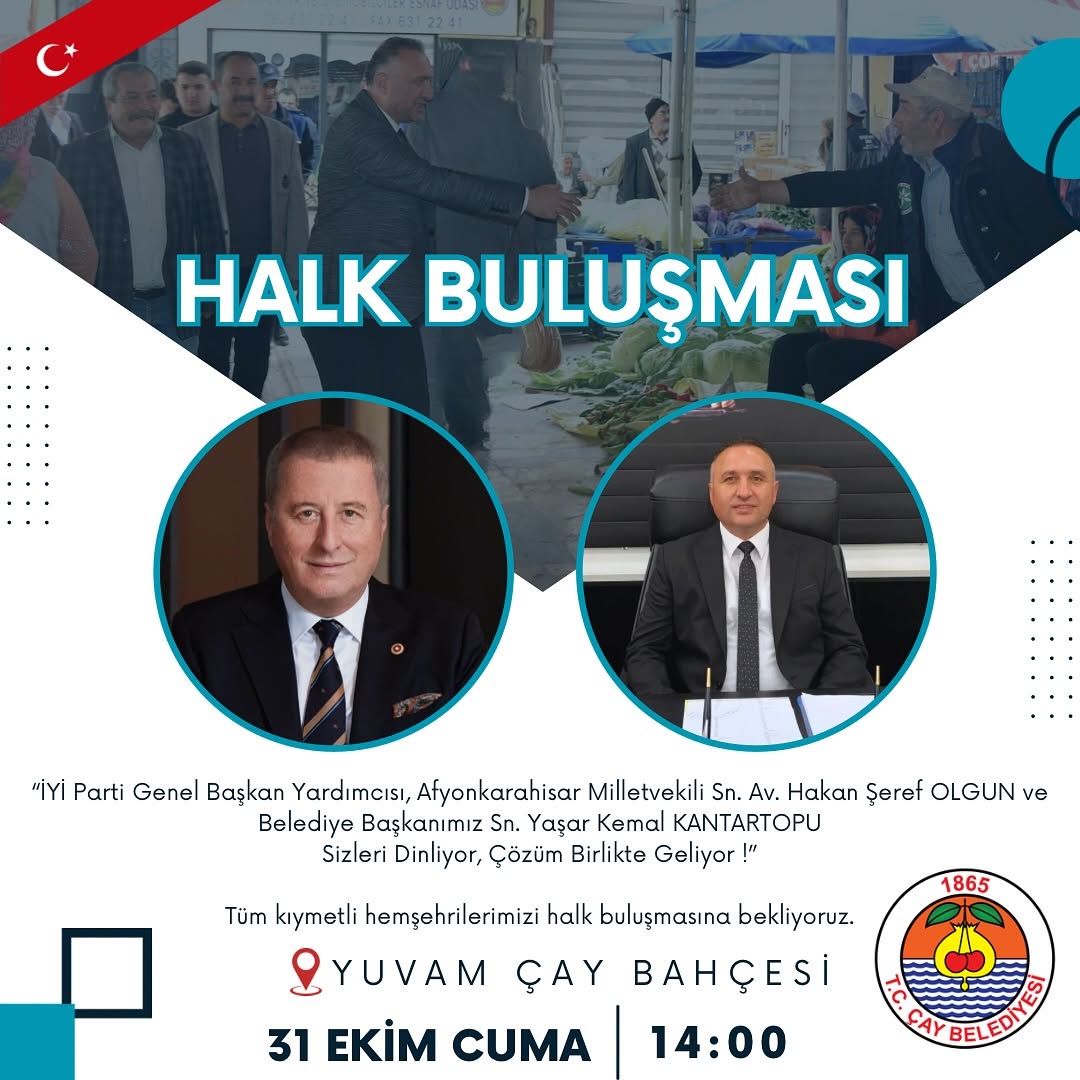 İYİ Parti Genel Başkan Yardımcısı ve Afyonkarahisar Milletvekili Hakan Şeref OLGUN Halk Buluşmasında!